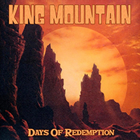 King Mountain - Days Of Redemption