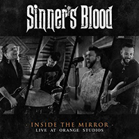 Sinner's Blood - Inside The Mirror - Live At Orange Studio