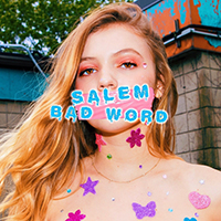 Ilese, Salem - Bad Word (Single)