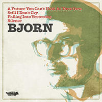 Bjorn - A Future You Can't Hold As Your Own (EP)