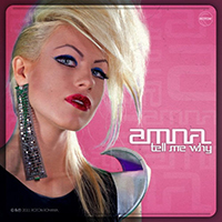 Amna - Tell Me Why (Radio Edit) (Single)