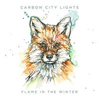Carbon City Lights - Flame In The Winter
