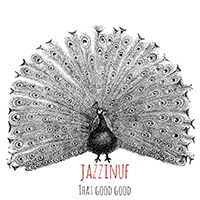 Jazzinuf - That Good Good (Single)