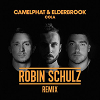 CamelPhat - Cola (Robin Schulz Remix, feat. Elderbrook) (Single)