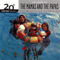 Mamas & The Papas - 20th Century Masters - The Millennium Collection: The Best Of The Mama And The Papas