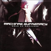 Machinae Supremacy - Deus Ex Machinae 2Nd Print