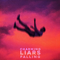 Charming Liars - Falling (Single)