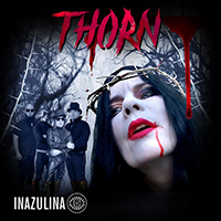 Inazulina - Thorn (Single)