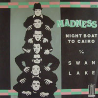 Madness - Night Boat To Cairo (Single)