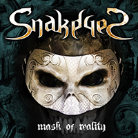 Snakeyes - Mask of Reality (Single)