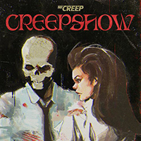 Mr Creep - Creepshow (Single)