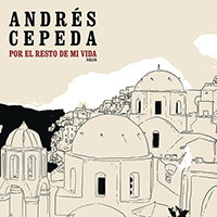 Cepeda, Andres - Por El Resto De Mi Vida (Version Salsa) (Single)