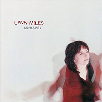 Miles, Lynn - Unravel