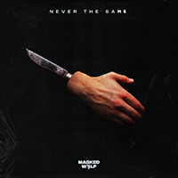 Masked Wolf - Never The Same (Single)