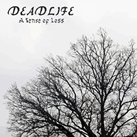 Deadlife (SWE) - A Sense Of Loss (EP)
