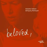 Rebekka Bakken - Beloved 