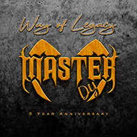 Master Dy - Way of Legacy (5 Year band Anniversary)