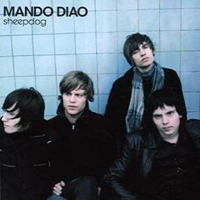 Mando Diao - Sheepdog (EP)