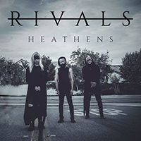 Rivals (USA) - Heathens (Single)