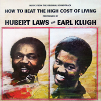 Soundtrack - Movies - How To Beat The High Cost Of...Living (by Hubert Laws & Earl Klugh)