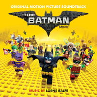 Soundtrack - Movies - The Lego Batman Movie (by Lorne Balfe)