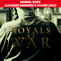 Soundtrack - Movies - Royals at War (Original Score of the TV Documentary by Alexandre Barberon)