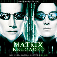 Soundtrack - Movies - The Matrix Reloaded (Complete Motion Picture Score)