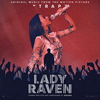 Soundtrack - Movies - LADY RAVEN (Original Music From The Motion Picture TRAP)