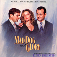 Soundtrack - Movies - Mad Dog And Glory (Composed By Elmer Bernstein)