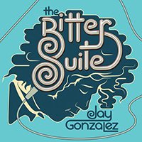 Gonzalez, Jay - The Bitter Suite (EP)