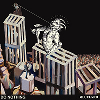 Do Nothing - Glueland (Single)