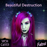 Carter, Simon - Beautiful Destruction (with Fabsi) (MCD)