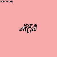 Bob Vylan - Dread (EP)