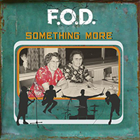 F.O.D (BEL) - Something More (Single)