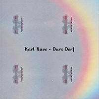 Kave, Karl  - Durs Dorf (Single)