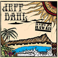 Dahl, Jeff  - Made In Hawaii