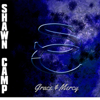 Shawn Camp (USA, WV) - Grace & Mercy
