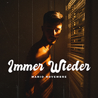 Novembre, Mario - Immer Wieder (Single)