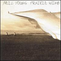 Neil Young - Prairie Wind