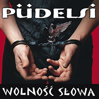 Pudelsi - Wolnosc Slowa