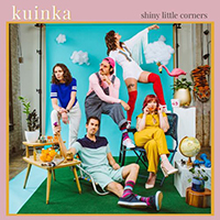 Kuinka - Shiny Little Corners