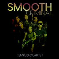 Tempus Quartet - Smooth Criminal