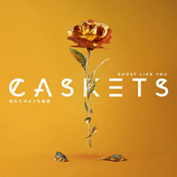 Caskets - Ghost Like You (EP)