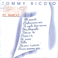 Riccio, Tommy - Mi Manchi