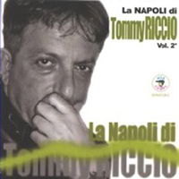 Riccio, Tommy - La Napoli Di Tommy Riccio Vol. 2