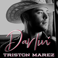 Marez, Triston - Darlin' (Single)