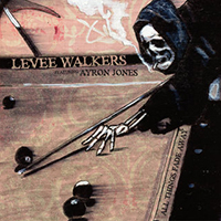 Ayron Jones - Levee Walkers