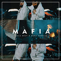 Jala Brat - Mafia (feat. Buba Corelli) (Single)
