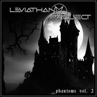 Leviathan Project - Phantoms Vol. 2 - EP