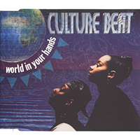 Culture Beat - World In Your Hands (Remixes - Maxi-Single)